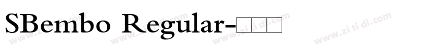 SBembo Regular字体转换